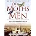 Of Moths and Men: An Evolutionary Tale: The Untold Story of Science and the Peppered Moth
