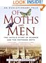 Of Moths and Men: An Evolutionary Tale: The Untold Story of Science and the Peppered Moth