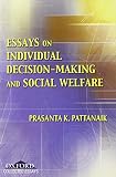 Essays on individual decision-making and social welfare