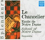 Philippe Le Chancelier: Ecole de Notre Dame