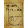Secrets of Tattooing