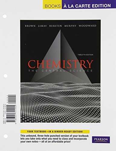 Books A la Carte for Chemistry: The Central Science (12th Edition) 12th (twelfth) by Brown, Theodore E. (2011) Loose Leaf