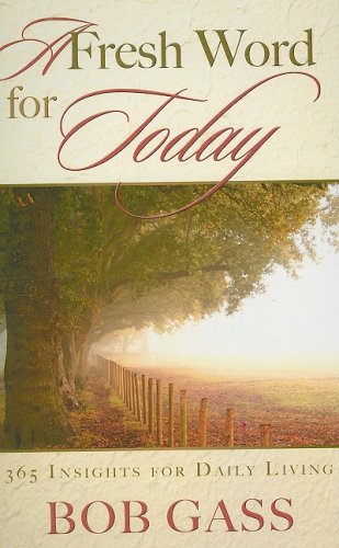 Fresh Word For Today