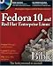 Fedora 10 and Red Hat Enterprise Linux Bible (Bible (Wiley))