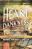Heart of Dankness: Underground Botanists, Outlaw Farmers, and the Race for the Cannabis Cup Image of Heart of Dankness: Underground Botanists, Outlaw Farmers, and the Race for the Cannabis Cup