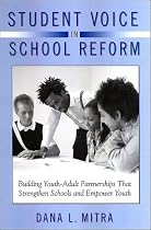 Student Voice in School Reform