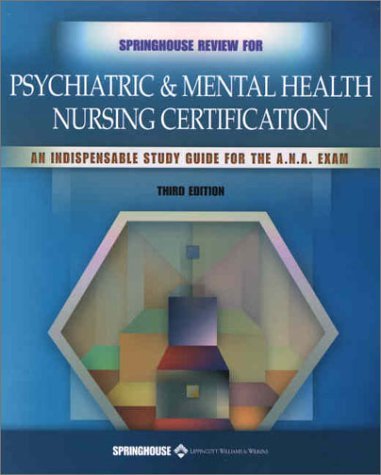 Springhouse Review for Psychiatric and Mental Health Nursing Certification by Springhouse (2002-04-15)