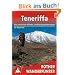 Teneriffa. Die sch�nsten K�sten- und Bergwanderungen - 70 Touren