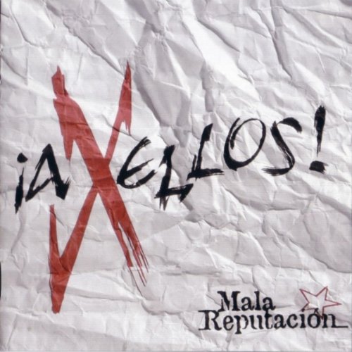 Mala Reputación 