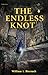 The Endless Knot (Father Baptist Series)