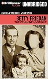 The Feminine Mystique (Audible Modern Vanguard)