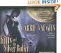 Kitty and the Silver Bullet (Kitty Norville)