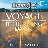 Voyage of the Mourning Dawn: Eberron: Heirs of Ash, Book 1