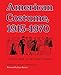 American Costume 1915-1970: A Source Book for the Stage Costumer (Midland Book, MB 543)