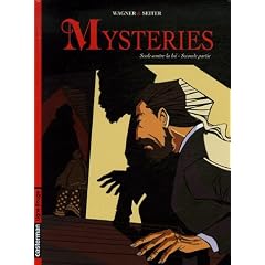Mysteries, Tome 2 : Seule contre la loi : Seconde partie