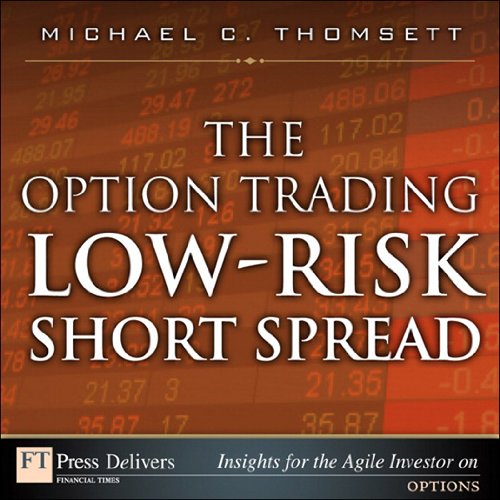 The Option Trading Low-Risk Short Spread