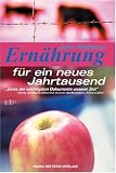 Ern�hrung f�r ein neues Jahrtausend