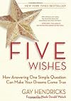 Five Wishes