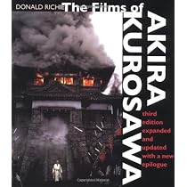 The Films of Akira Kurosawa, Third Edition, Expanded and Updated: With a New Epilogue
