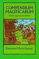 Compendium Maleficarum: The Montague Summers Edition