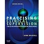 Practising Clinical Supervision: A Reflective Approach for Healthcare Professionals