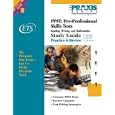 Praxis PPST Study Guide 0710 0720 0730 5710 5720 5730