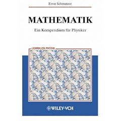 Mathematik. Ein Kompendium für Physiker (Taschenbuch)