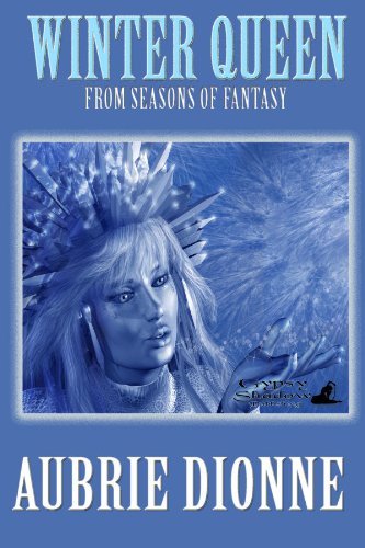 Winter Queen (The Seasons of Fantasy)