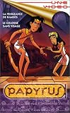 Revue Une vidéo  / Papyrus : La Vengeance de Ramses