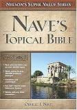 Nelsons Super Value Series: Naves Topical Bible (Super Value Series)