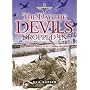 DAY THE DEVILS DROPPED IN: The 9th Parachute Battalion in Normandy - D-Day to D+6