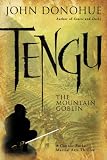 Tengu the Mountain Goblin: A Connor Burke Martial Arts Thriller