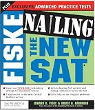 Fiske Nailing the New SAT