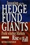 Investing with the Hedge Fund Giants: Profits Whether Markets Rise or Fall
