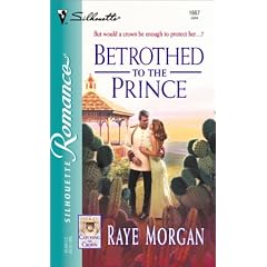 Betrothed to the Prince (Silhouette Romance)