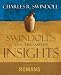 Insights on Romans (Swindoll s New Testament Insights)
