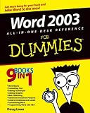 Word 2003 All-in-One Desk Reference for Dummies (For Dummies (Computers))