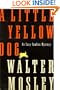 A Little Yellow Dog: An Easy Rawlins Mystery (Easy Rawlins Mysteries)
