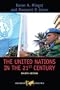 The United Nations in the 21st Century