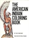 The American Indian Coloring Book (Coloring Books)