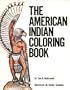 The American Indian: Coloring Book (Coloring Books)