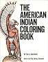 The American Indian Coloring Book (Coloring Books)