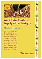 Das Restless Legs Syndrom besiegen