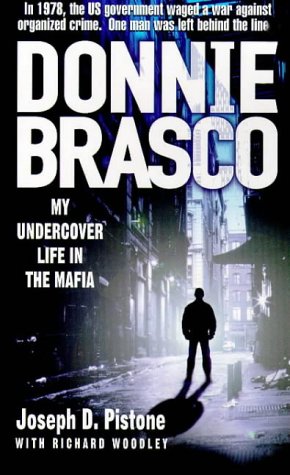 City Travel Guides Discounted  Books : Donnie Brasco: My Undercover Life in the Mafia