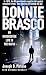 Donnie Brasco: My Undercover Life in the Mafia