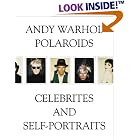 Andy Warhol: Polaroids, Celebrities and Self-Portraits by Francesco Clemente