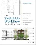 The SketchUp Workflow for Architectur...