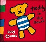 Teddy in the House: My Cloth Book (My Cloth Books)