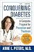Conquering Diabetes: A Complete Program for Prevention and Treatment