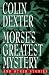 Morse's Greatest Mystery